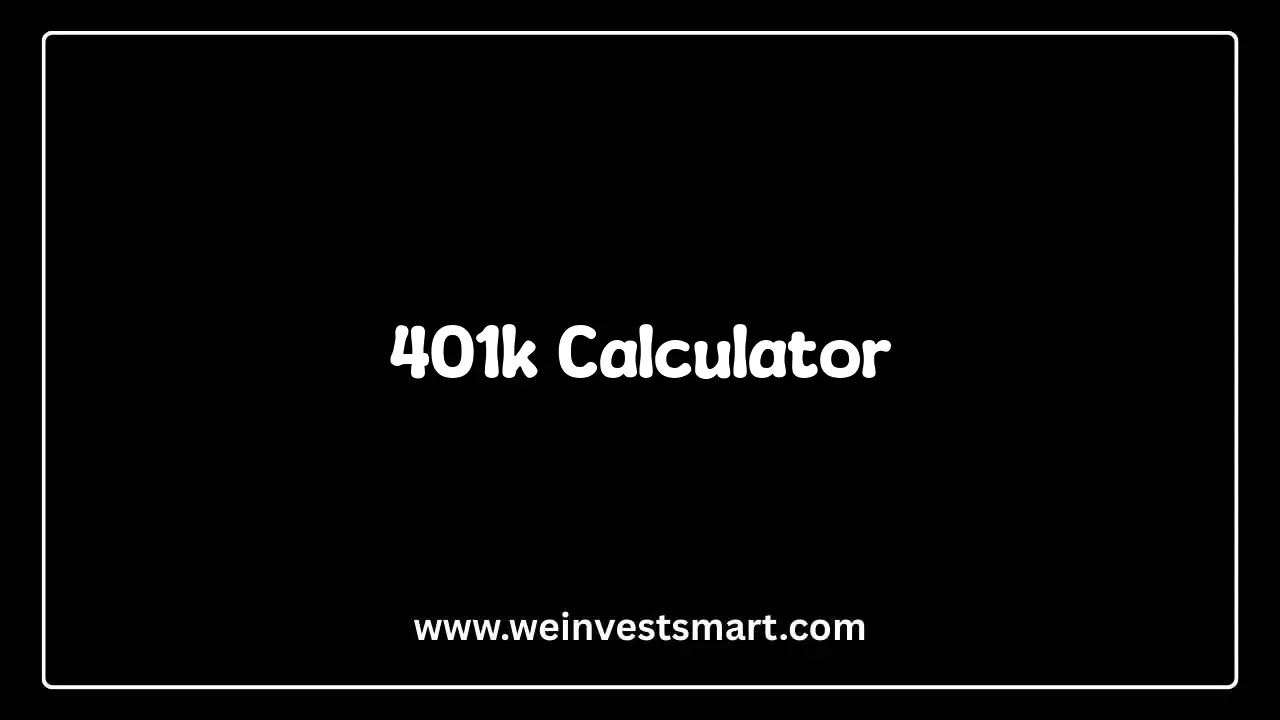 401k Calculator - Calculate Retirement Savings Growth and Employer Match