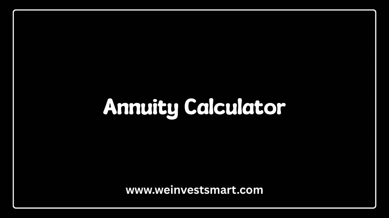 Annuity Calculator - Compound Interest and Future Value Modeling