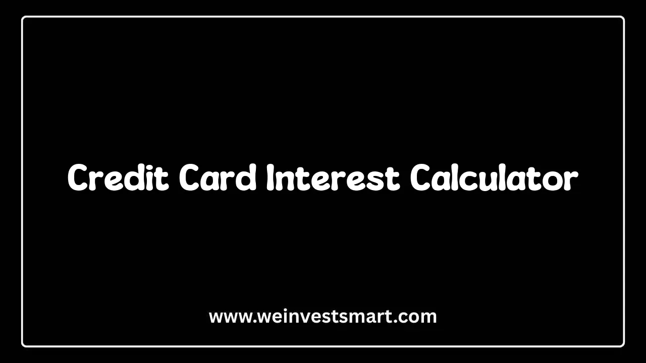Credit Card Interest Calculator and Finance Charge Analysis