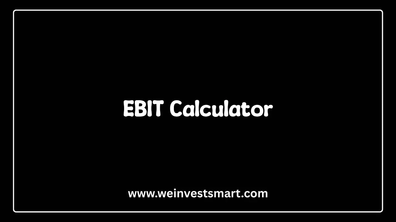 EBIT Calculator Interface for Corporate Operating Profitability Analysis