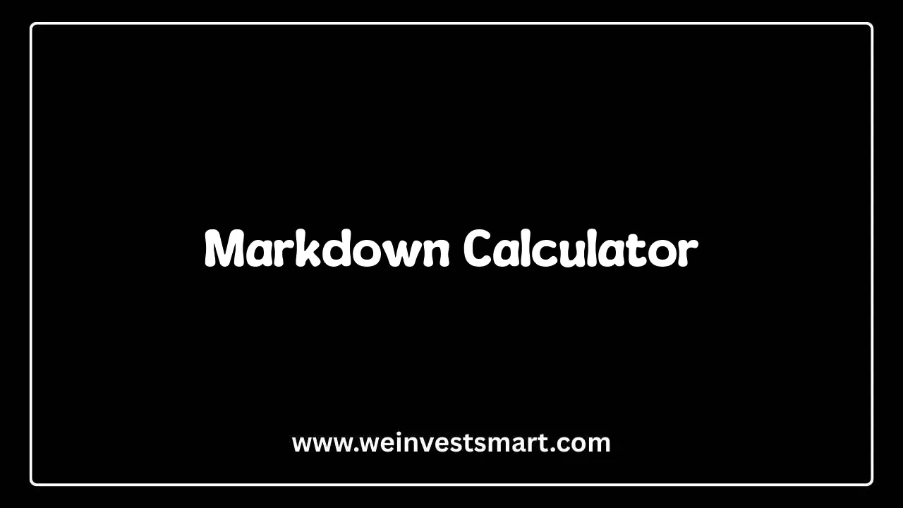 Markdown Calculator Interface and Retail Margin Analysis