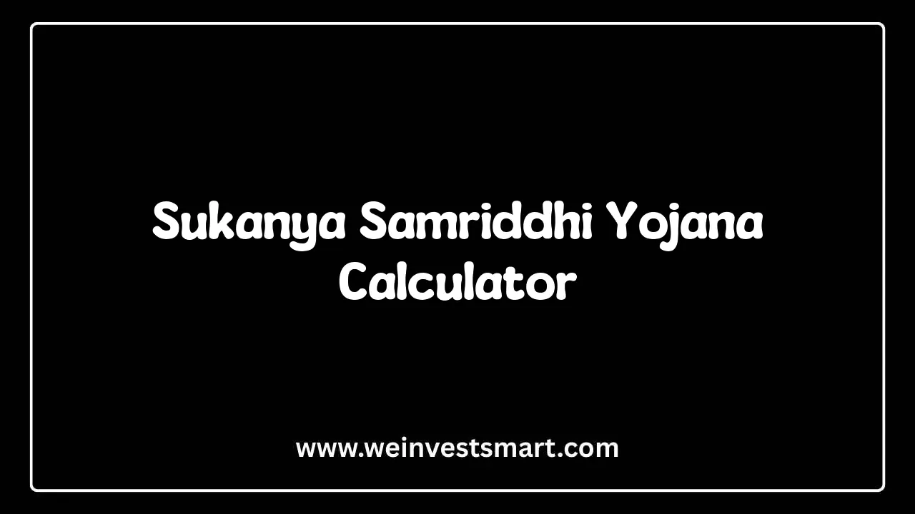 Sukanya Samriddhi Yojana Calculator interface for forecasting girl child education savings, interest accumulation, and maturity value
