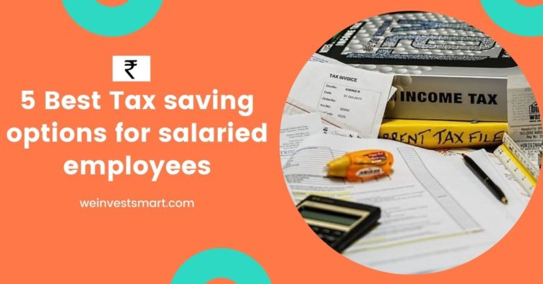 Tax saving options for salaried employees