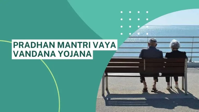 PMVVY (Pradhan Mantri Vaya Vandana Yojana) – Benefits, Interest Rate, Returns Calculator, Advantages and Disadvantages in 2023
