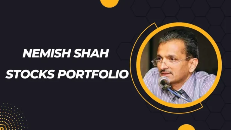 Nemish Shah Stocks Portfolio in 2024 – Net Worth, Investment Strategy and Personal Details