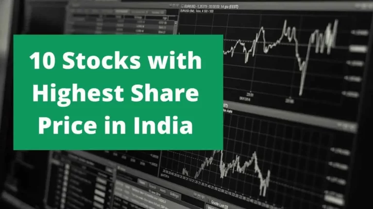 10 Stocks with Highest Share Price in India 2023 – Most Expensive Stocks