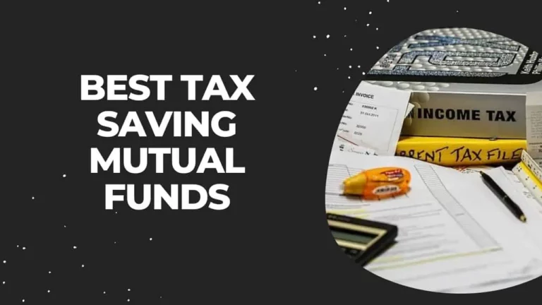 Best Tax Saving Mutual Funds in 2024 – ELSS Funds