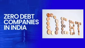 Zero debt companies in India