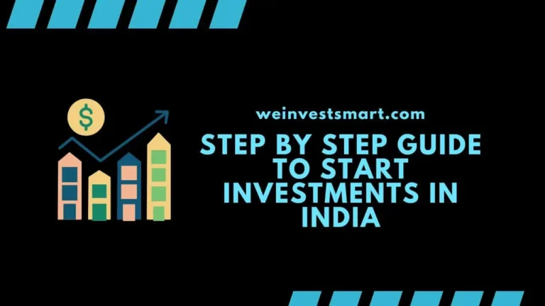 Step by Step Guide to Start Investments in India in 2023