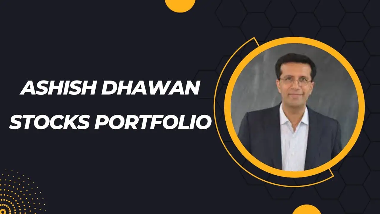 Ashish Dhawan Stocks Portfolio