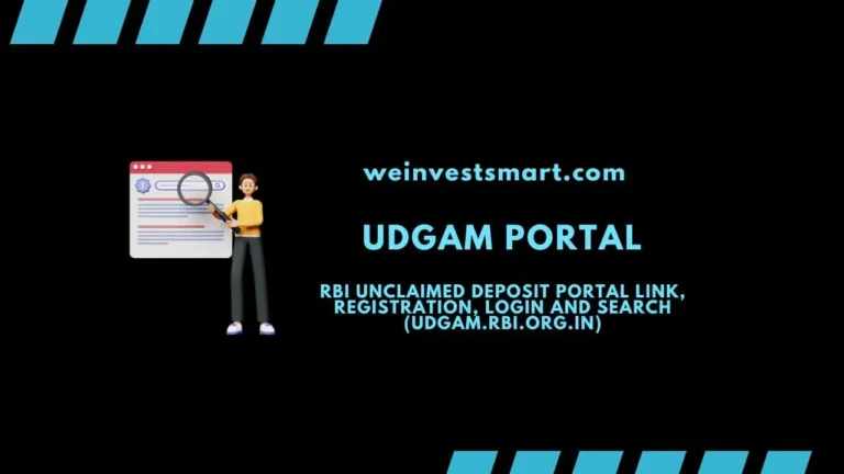 UDGAM Portal: RBI Unclaimed Deposit Portal Link, Registration, Login, Track, and Search in 2023 (udgam.rbi.org.in)