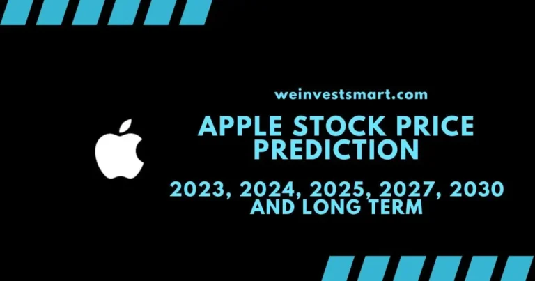 Apple Stock Price Prediction 2023, 2024, 2025, 2027, 2030 and Long Term (AAPL Share Forecast)