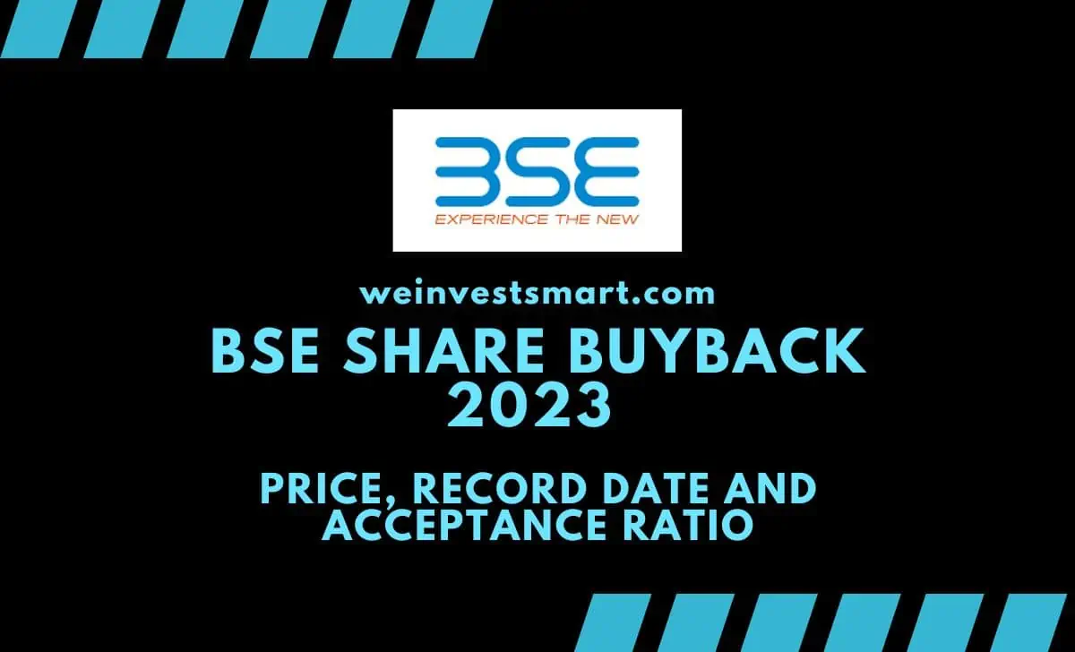 BSE Share Buyback 2023 - Price, Record Date and Acceptance Ratio