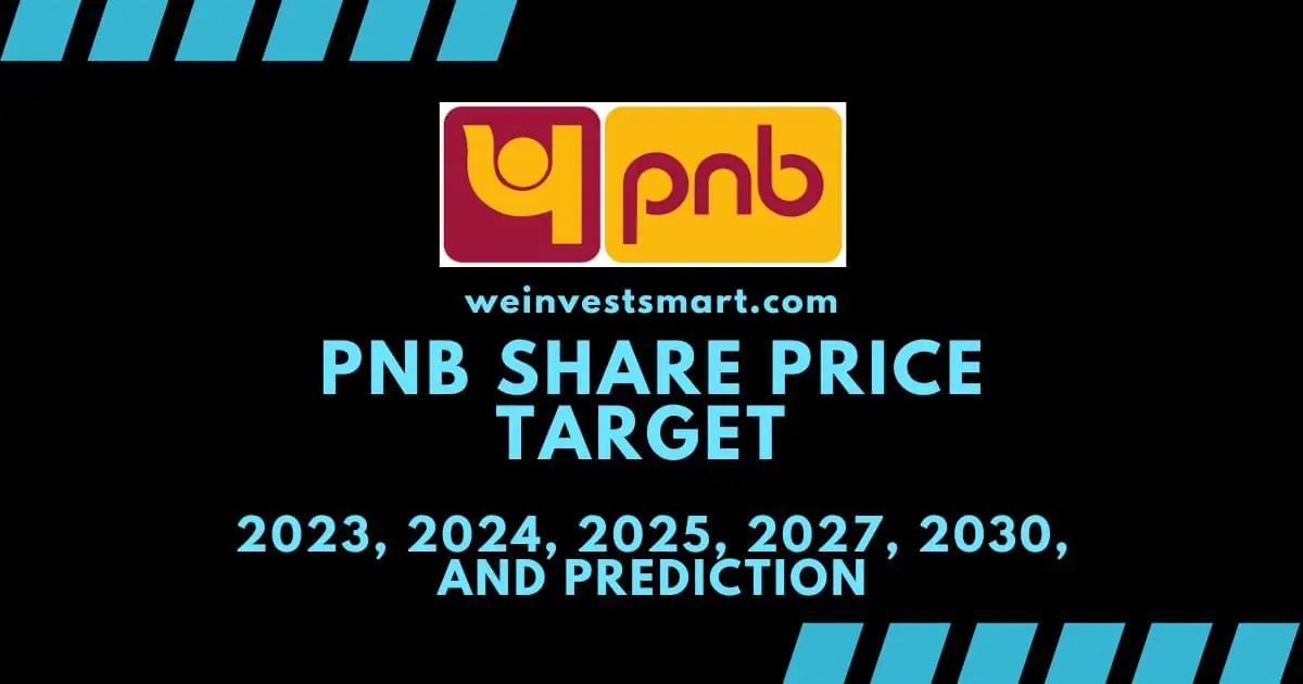 PNB Share Price Target 2023 2024 2025 2027 2030 And Prediction.webp