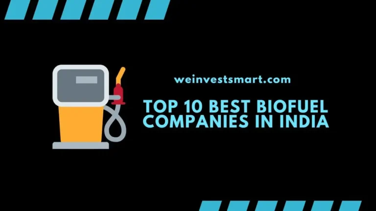 Top 10 Best Biofuel Companies in India – Global Biofuels Alliance and Future of Bio Fuel Stocks