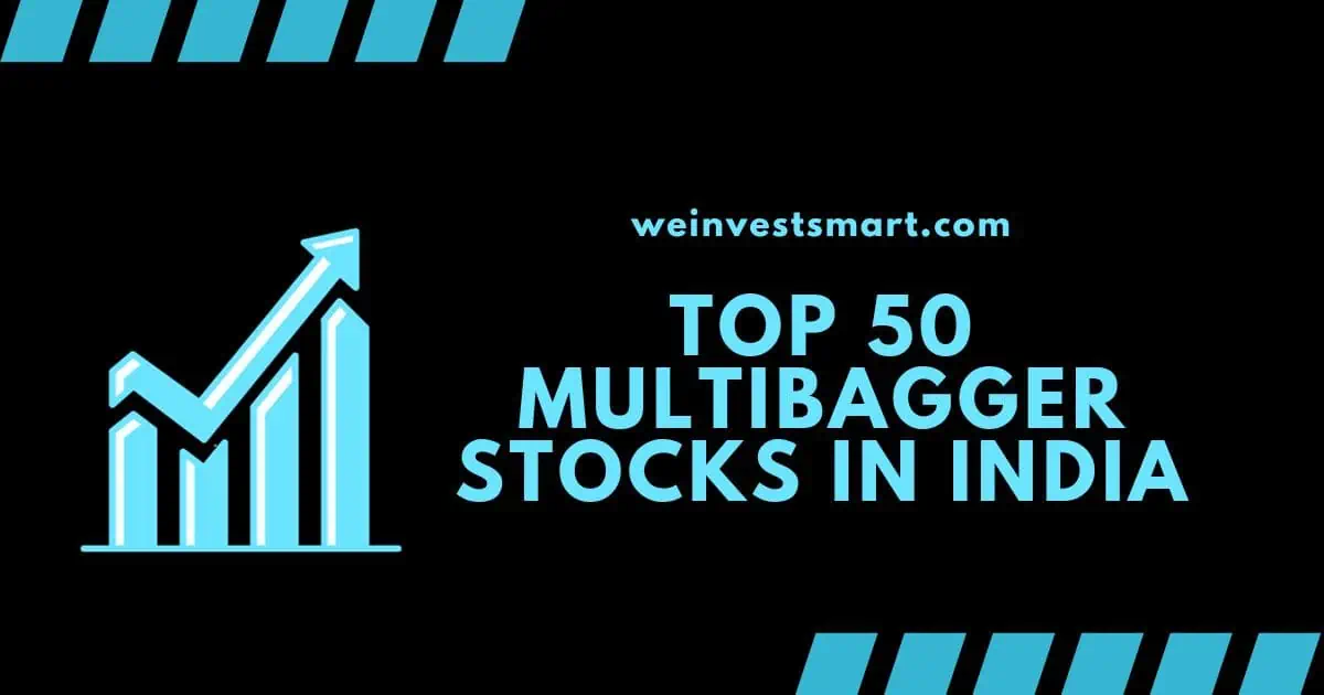 Top 50 Multibagger Stocks in India in the Last 20 Years