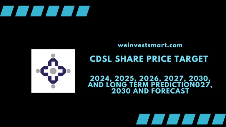 CDSL Share Price Target 2024, 2025, 2026, 2027, 2030, and Long Term Prediction