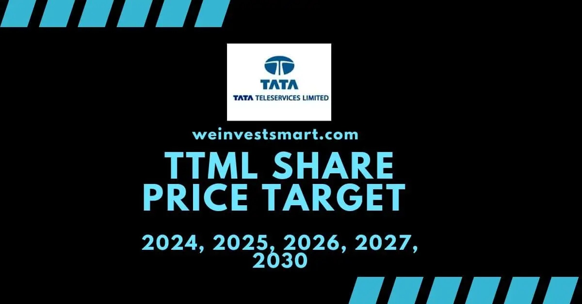 TTML Share Price Target 2024, 2025, 2026, 2027, 2030 and Prediction