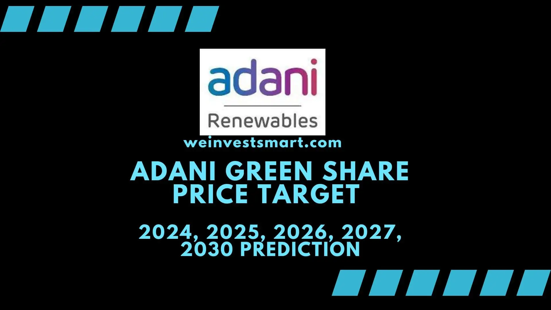 Adani Green share price target 2024, 2025, 2026, 2027, 2030 prediction
