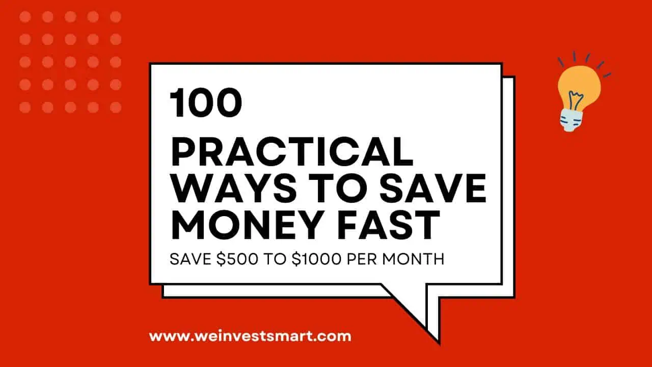 100 Practical Ways to Save Money Fast